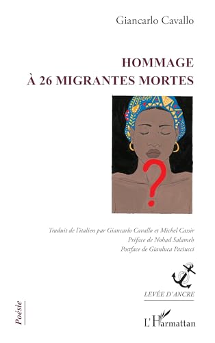 Hommage à 26 migrantes mortes von Editions L'Harmattan