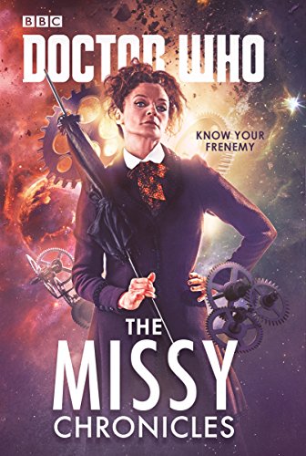 Doctor Who: The Missy Chronicles Doctor Who: The Missy Chronicles von BBC
