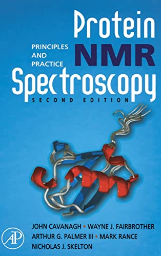 Protein NMR Spectroscopy: Principles and Practice von Academic Press