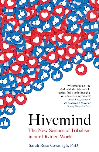 Hivemind: The New Science of Tribalism in Our Divided World von ORION PUBLISHING GROUP LTD