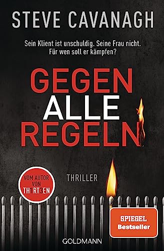 Gegen alle Regeln: Thriller (Eddie-Flynn-Reihe, Band 2)