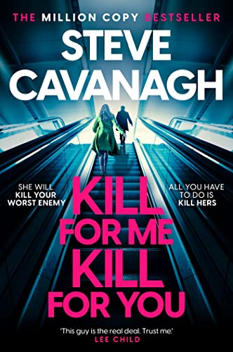 Kill For Me Kill For You: THE INSTANT TOP FIVE SUNDAY TIMES BESTSELLER von Headline