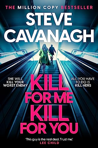 Kill For Me Kill For You: THE INSTANT TOP FIVE SUNDAY TIMES BESTSELLER