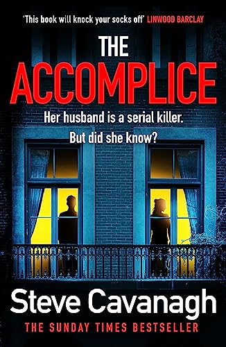 The Accomplice: The gripping, must-read thriller (Eddie Flynn Series) von Headline