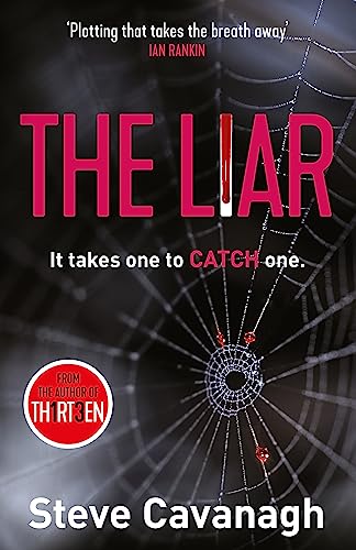 The Liar: It takes one to catch one. (Eddie Flynn Series)