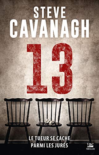 Une aventure d'Eddie Flynn, T3 : Treize Une aventure d'Eddie Flynn, T3 : Treize