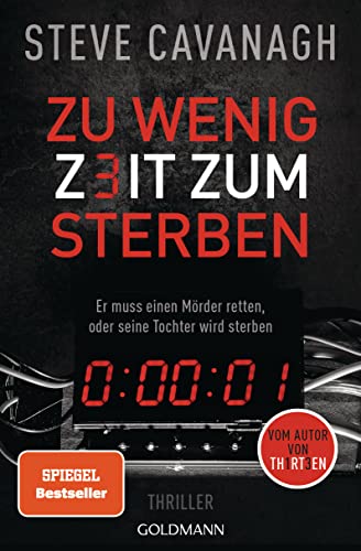 Zu wenig Zeit zum Sterben: Thriller (Eddie-Flynn-Reihe, Band 1) von Goldmann Verlag