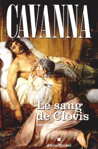 Sang de Clovis (Le) von ALBIN MICHEL