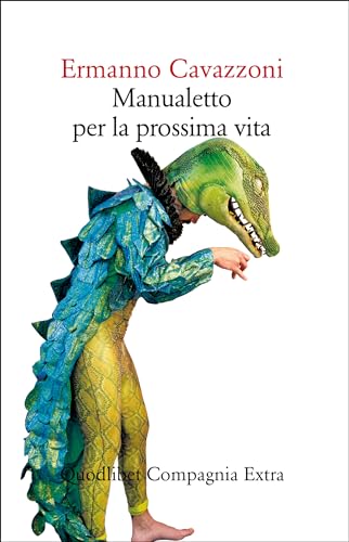 Manualetto per la prossima vita (Compagnia Extra) von Quodlibet