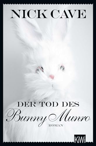 Der Tod des Bunny Munro: Roman