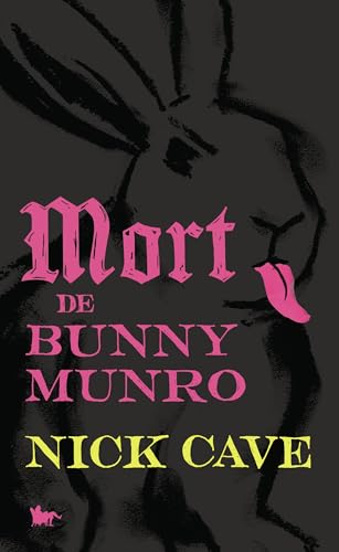 Mort de Bunny Munro Mort de Bunny Munro von TABLE RONDE