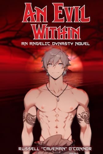 An Evil Within: An Angelic Dynasty Novel von Book Writing Maestros