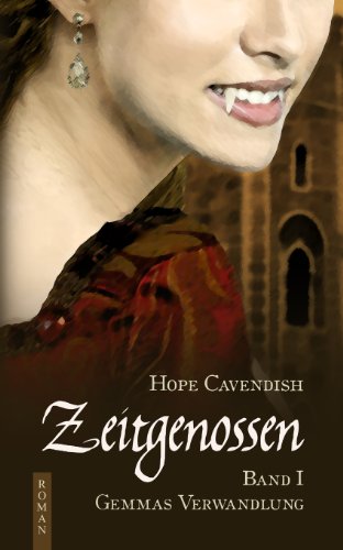 Gemmas Verwandlung (Zeitgenossen, Band 1)