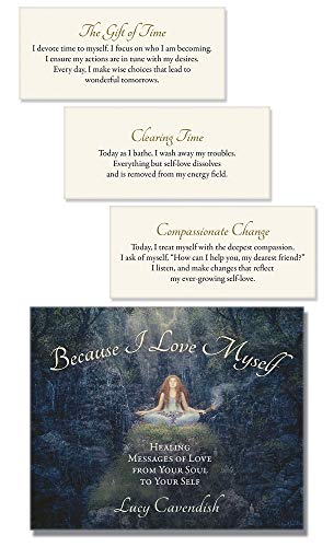 Because I Love Myself Affirmation Deck: Healing Messages of Love from Your Soul to Your Self