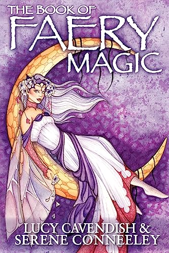 The Book of Faery Magic von Blessed Bee