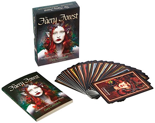 The Faery Forest: An Oracle of the Wild Green World The Faery Forest: An Oracle of the Wild Green World