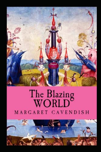 The Blazing World by Margaret Cavendish illustrated edition