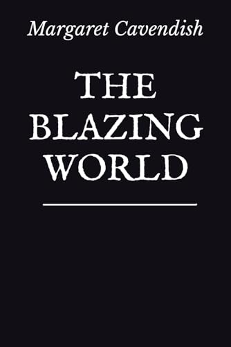 The Blazing World von Independently published