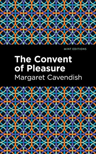 The Convent of Pleasure (Mint Editions (Plays))