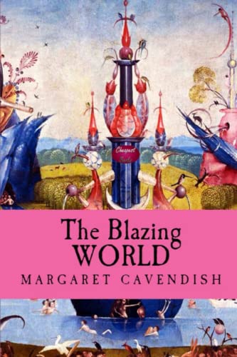 the blazing world von Independently published