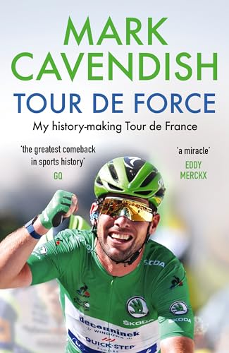 Tour de Force: My history-making Tour de France