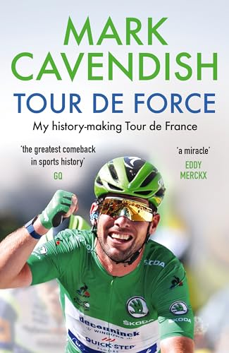 Tour de Force: My history-making Tour de France