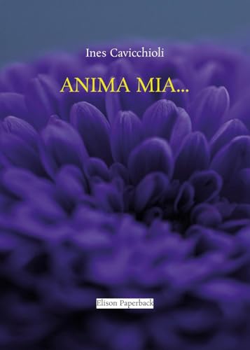 Anima Mia.. von Elison Paperback