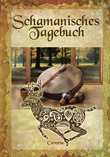 Schamanisches Tagebuch