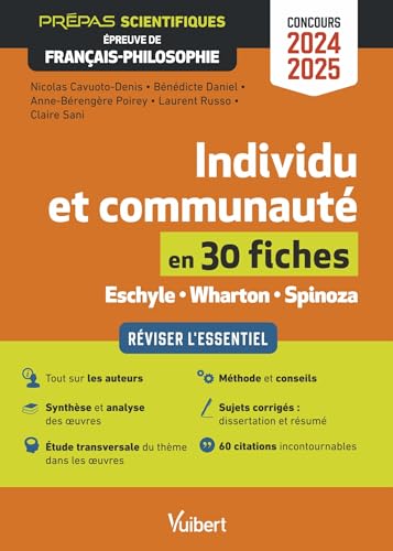 Individu et communauté en 30 fiches - Épreuve de français-philosophie - Prépas scientifiques - Concours 2024-2025: Réviser l'essentiel - Dissertation et résumé von VUIBERT