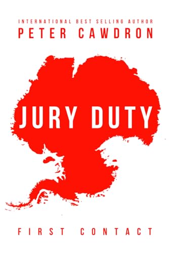 Jury Duty (First Contact)