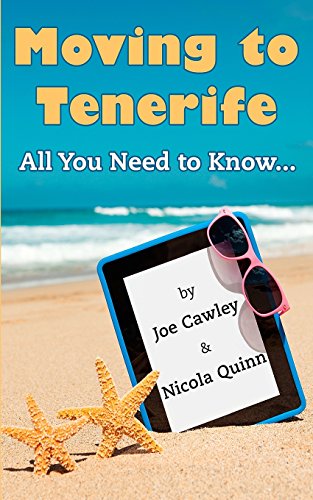 Moving to Tenerife: All You Need to Know von CreateSpace Independent Publishing Platform