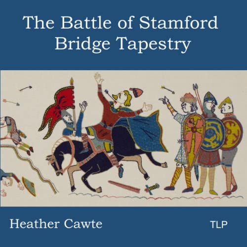 The Battle of Stamford Bridge Tapestry von The Langley Press