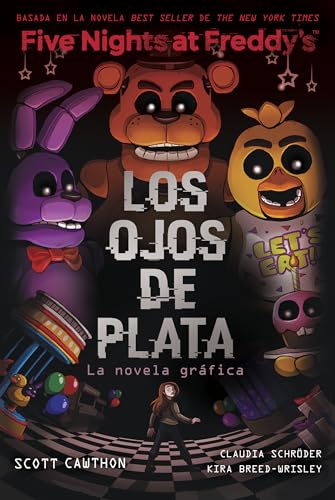 Five Nights At Freddy's. La novela gráfica 1 - Los ojos de plata (Roca Juvenil, Band 1) von Roca Editorial