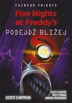 Five Nights at Freddy’s Fazbear Frights Podejdź bliżej Five Nights at Freddy’s Fazbear Frights Podejdź bliżej von Feeria