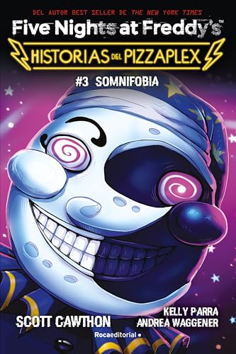 Five Nights at Freddy's. Historias del Pizzaplex 3 - Somnifobia (Roca Infantil y Juvenil, Band 3) von Roca Infantil