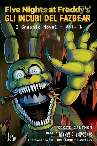 Five nights at Freddy's. Gli incubi del Fazbear. Il graphic novel (Vol. 1) von Il Castoro