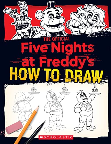 The Official How to Draw Five Nights at Freddy's von Scholastic