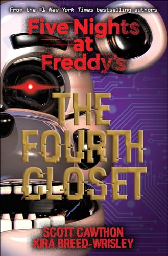 The Fourth Closet (Five Nights at Freddy's)
