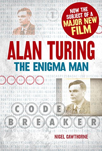 Alan Turing: The Enigma Man von Arcturus Publishing
