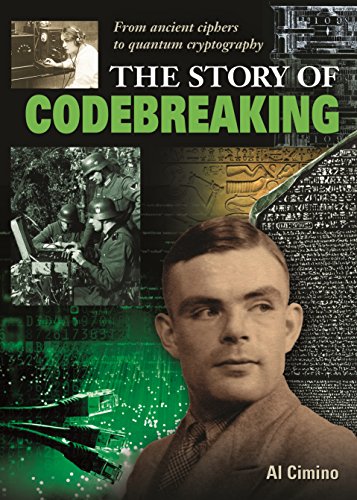 The Story of Codebreaking