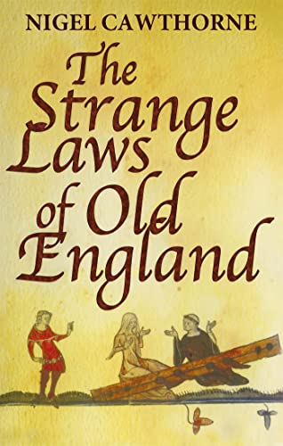 The Strange Laws Of Old England (Tom Thorne Novels)