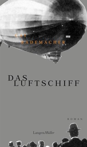 Das Luftschiff: Roman von Langen - Mueller Verlag