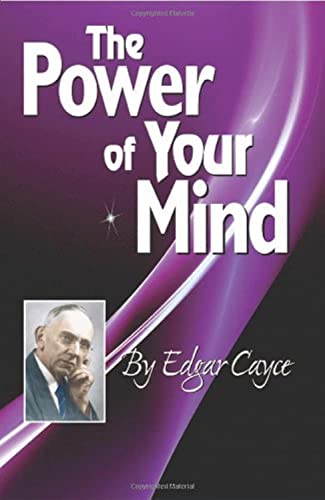 The Power of the Mind: An Edgar Cayce Series Title