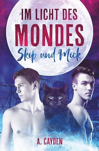 Im Licht des Mondes: Skip und Mick von epubli