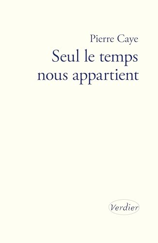 Seul le temps nous appartient von VERDIER