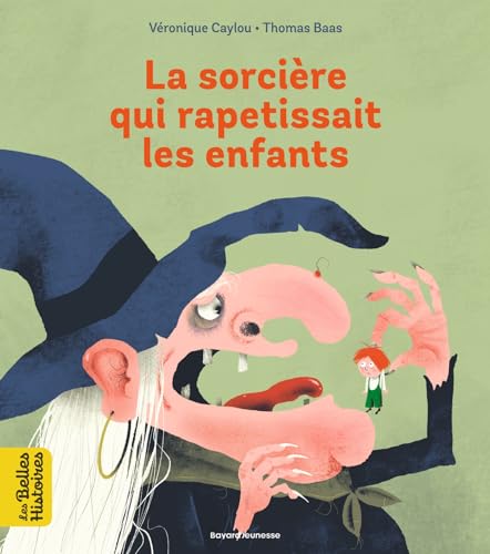 La sorcière qui rapetissait les enfants