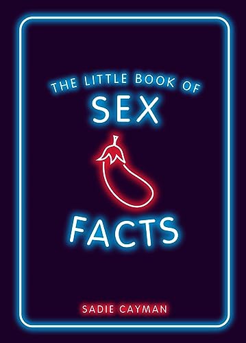 The Little Book of Sex Facts von Cleis Press