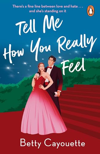 Tell Me How You Really Feel: The heartwarming new enemies-to-lovers romance from the TikTok sensation von Penguin