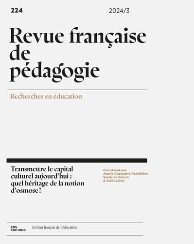 REVUE FRANCAISE DE PEDAGOGIE, NO224/2024 von ENS LYON