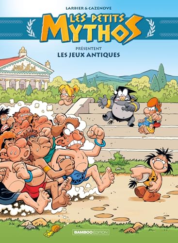 Les Petits Mythos présentent : Les jeux antiques von BAMBOO
